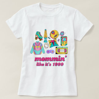 Camiseta Mamãe, é 1999 - Engraçado Mãozinho da Mãe do Y2K