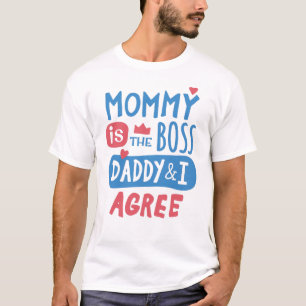Camiseta Mamãe é o Pai chefe e eu concordo