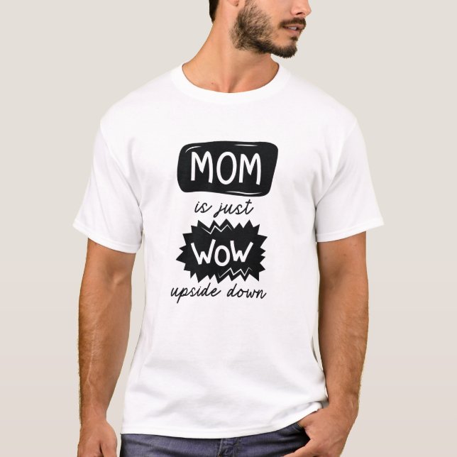 Camiseta Mamãe É Puta Para Baixo (Frente)