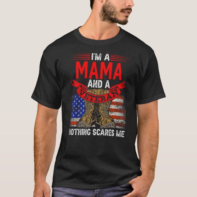 Camiseta Mamãe E Veterano Nada Me Assusta Com Relativos Org (Frente)