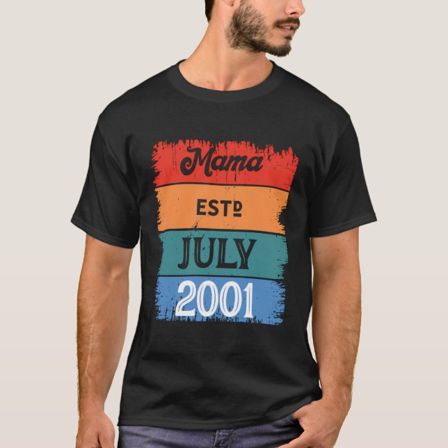 Camiseta Mamãe Em Julho De 2001 Orgulhosa Vovó Melhor Mãe S (Frente)
