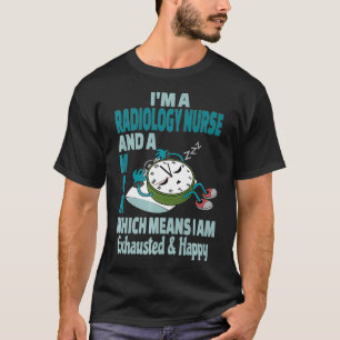 Camiseta Mamãe, Enfermeira de Radiologia Cansada Ocupada Di