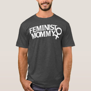 Camiseta Mamãe Feminista Para Mães Com Feminismo 1722