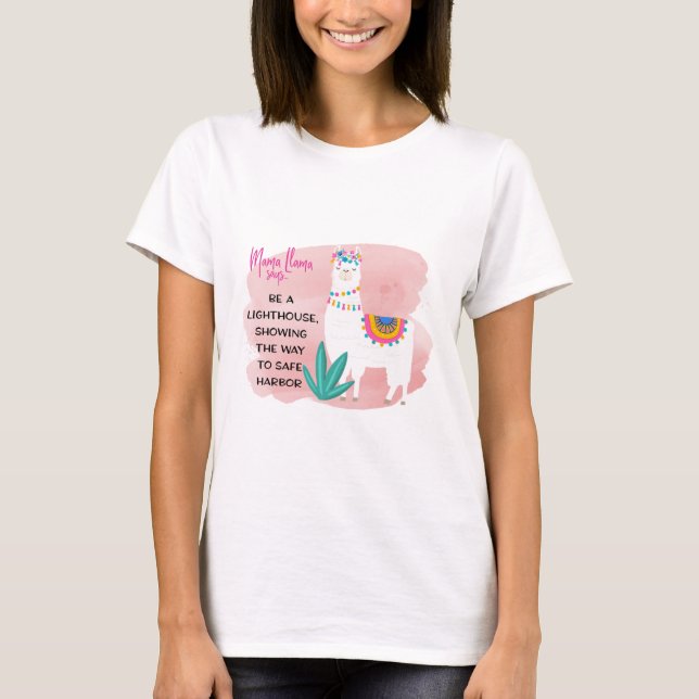 Camiseta Mamãe Llama diz ser um farol mostrando o caminho (Frente)