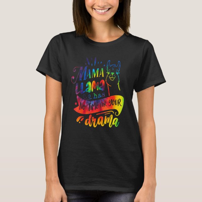 Camiseta Mamãe Llama Não Tem Tempo Para Seu Tino De Drama (Frente)