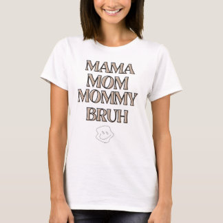 Camiseta Mamãe,Mãe,Mamãe,Irmã 