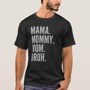 Camiseta Mamãe Mamãe Mãe Bruh Luz Autismo Sensibilização Mã
