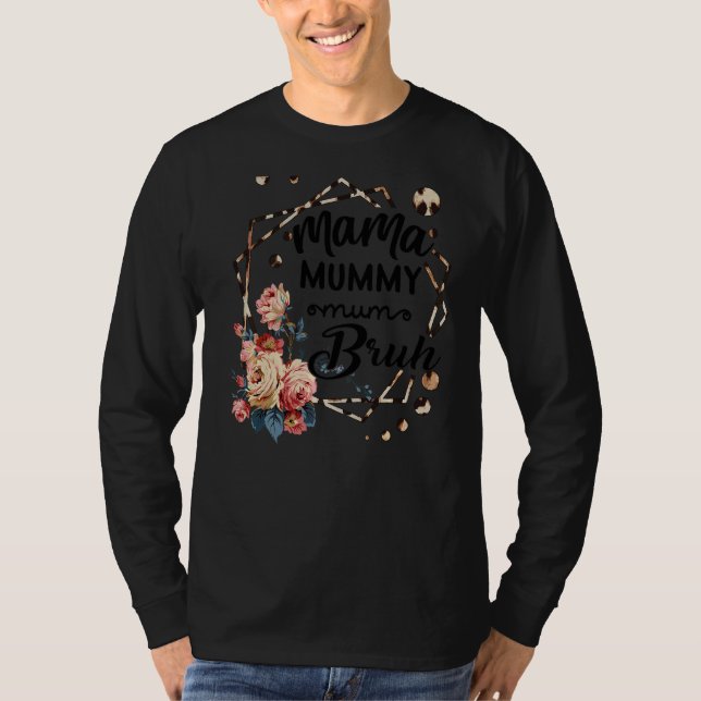 Camiseta Mamãe Mamãe Mãe Bruh Rosa Dia de as mães Custa Cit (Frente)