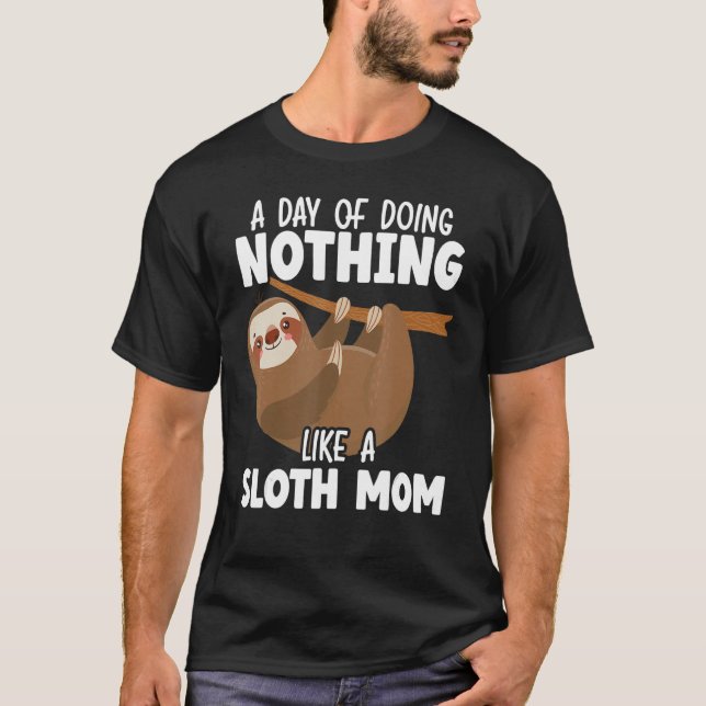Camiseta Mamãe Mamífero preguiçoso Mãe Animal Lento (Frente)