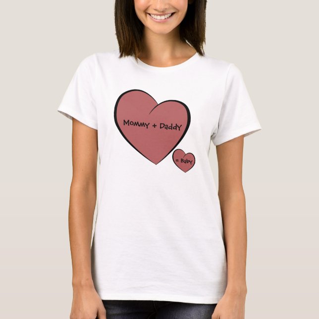Camiseta Mamãe + Pai = Bebê (Frente)