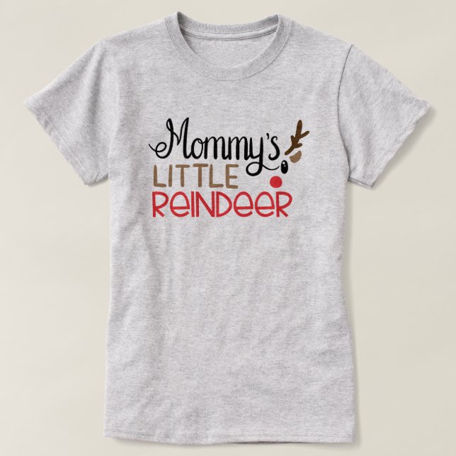 Camiseta Mamãe Pequena Reindeer Natal (Frente do Design)
