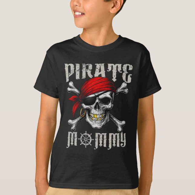 Camiseta Mamãe Pirata Jolly Roger Flag E Skull Crossbones (Frente)