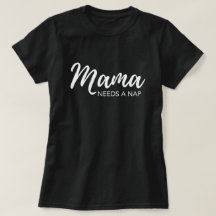"Mamãe precisa de um cochilo"