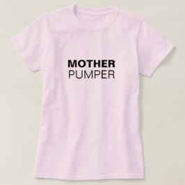 Camiseta Mamãe Pumper está amamentando