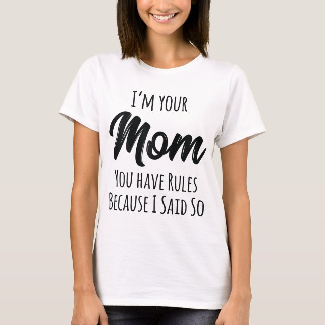 Camiseta Mamãe Resta Presente De Dia de as mães Que Eu Diss (Frente)