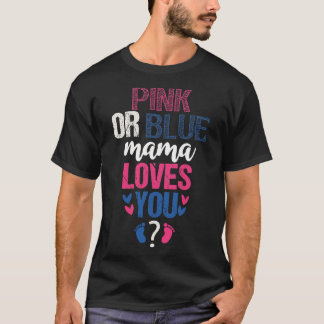 Camiseta Mamãe rosa ou azul ama você 1