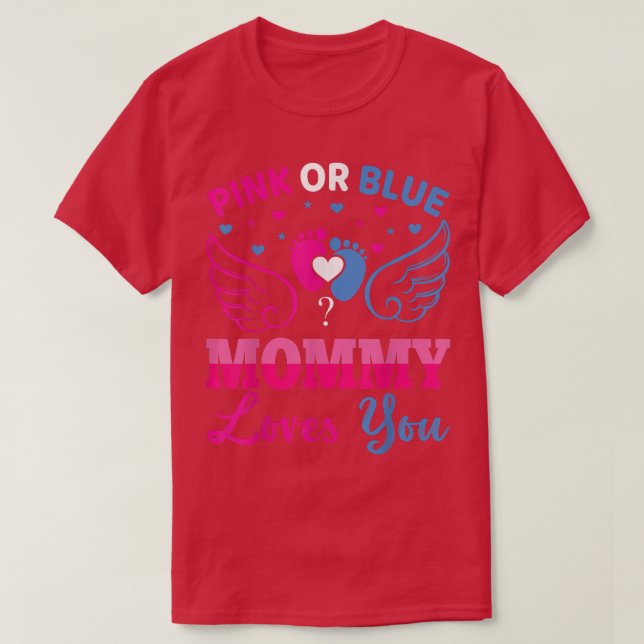 Camiseta Mamãe Rosa ou Azul ama Você Menino Gênero Reveal P (Frente do Design)
