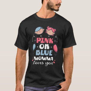 Camiseta Mamãe Rosa Ou Azul Te Ama Mãe Sexo De Bebê