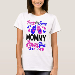 Camiseta Mamãe rosa ou azul te ama | Presente para a Mãe do