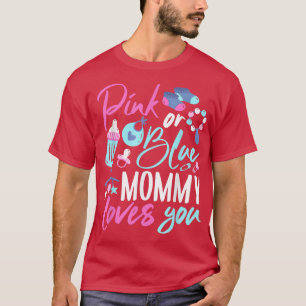 Camiseta Mamãe Rosa Ou Azul Te Ama Sexo Reveal Baby Sh