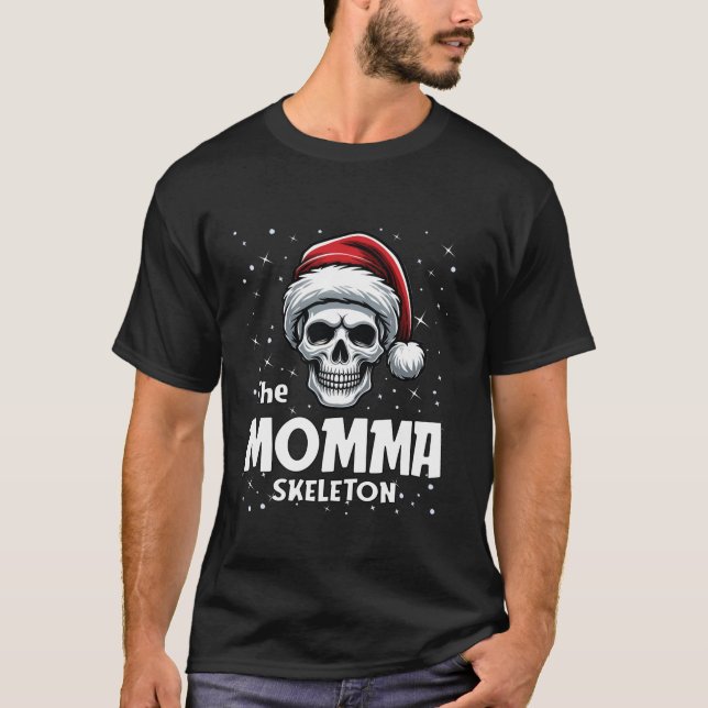 Camiseta Mamãe Skeleton Engraçada Família de Natal (Frente)