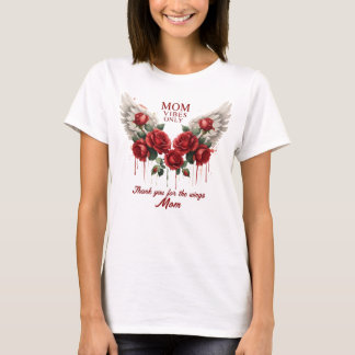 Camiseta "Mamãe só é vibes."