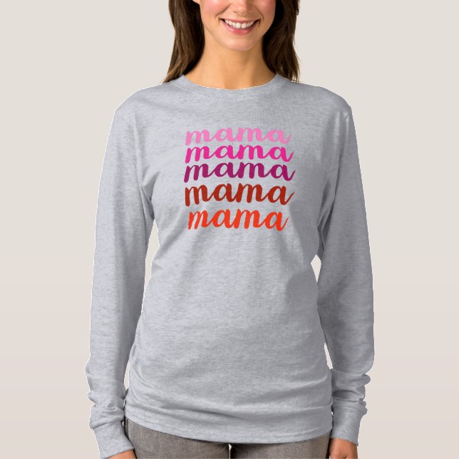 Camiseta Mamãe T-Shirt (Frente)