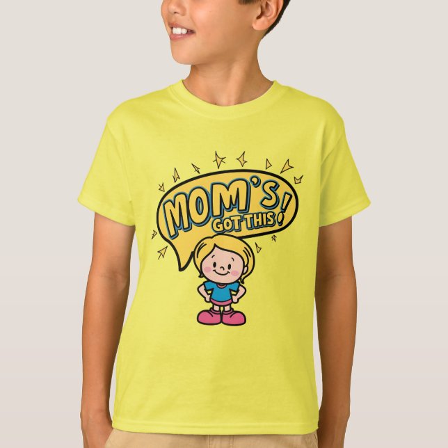 Camiseta Mamãe tem isso (Frente)