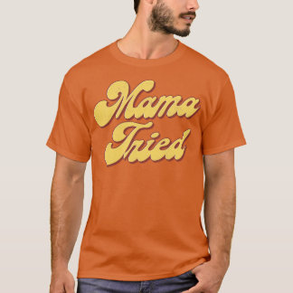 Camiseta Mamãe Tentou