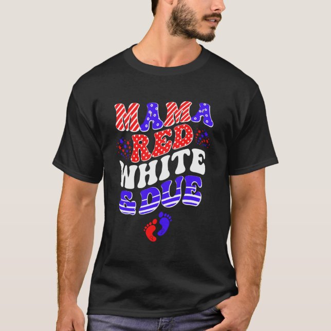 Camiseta Mamãe Vermelho Branco e Devida 4 de Julho Anúncio  (Frente)