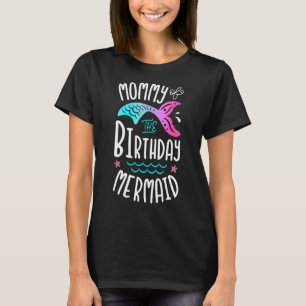 Camiseta Mamães Da Família De Sereias Matchi De Aniversário