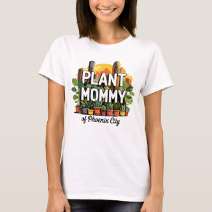 Camiseta Mamães de plantas da Arizona da Cidade de Phoenix