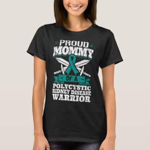 Camiseta Mamães De Um Guerreiro Da Doença Renal Policística
