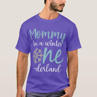 Camiseta Mamães em uma Holanda de inverno, primeiro anivers