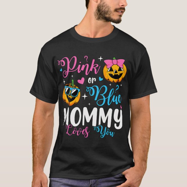 Camiseta Mamães Rosa Ou Azul Te Ama A Revelação De Gênero D (Frente)