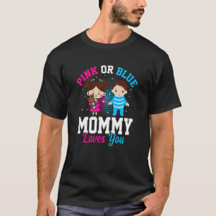 Camiseta Mamães Rosa Ou Azul Te Ama Anunciar Reveal De Gêne