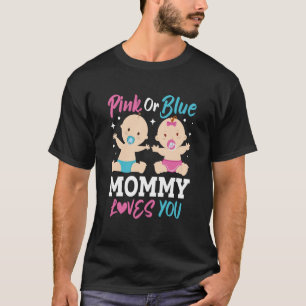 Camiseta Mamães Rosa Ou Azul Te Ama Anunciar Reveal De Gêne