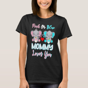 Camiseta Mamães Rosa Ou Azul Te Ama Elefantes Sexo De Bebê