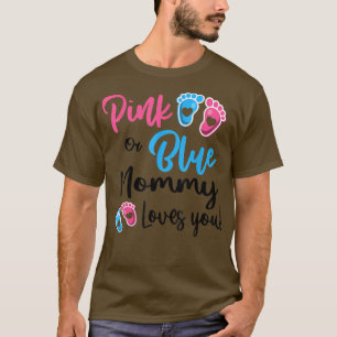 Camiseta Mamães Rosa Ou Azul Te Ama Sexo Mulheres Revelador