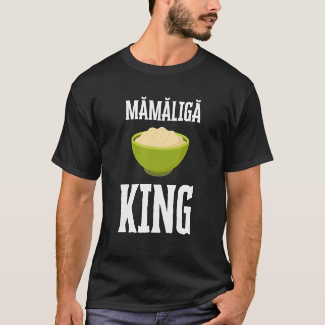 Camiseta Mamaliga Romeno Moldovan Porridge Polenta Romani (Frente)