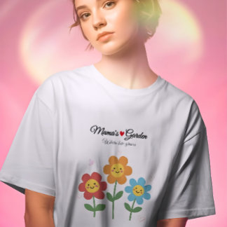 Camiseta  Mama's Garden Where Love Grows | Floral Typograph