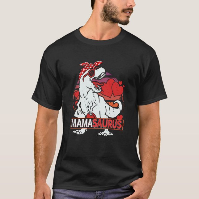 Camiseta Mamasaurus rex Dinosaur Mama Saurus Valentines Day (Frente)