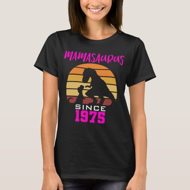 Camiseta Mamasaurus since 1975 (Frente)