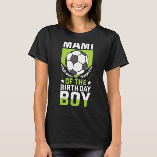 Camiseta Mami Da Equipe P Do Jogador De Futebol Birthday Bo