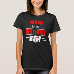 Camiseta Mami Do Birthday Boy Baseball Theme Family Bda