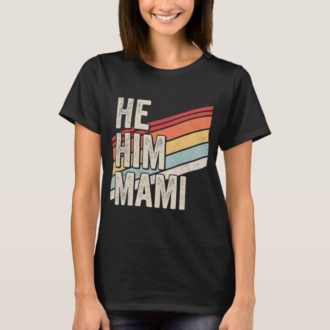 Camiseta Mami Namorados Cita Ele Mami (Frente)