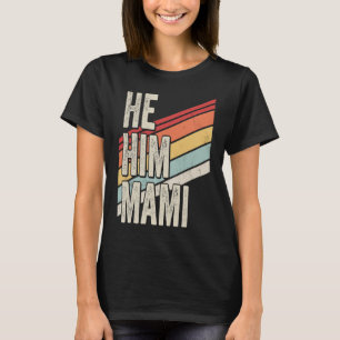 Camiseta Mami Namorados Cita Ele Mami