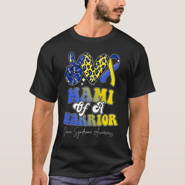 Camiseta Mami Warrior Down Syndrome Awareness Family (Frente)