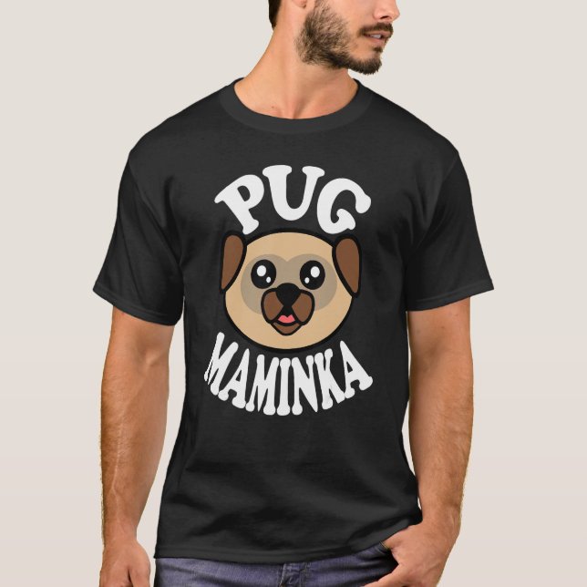 Camiseta Maminka Pug Fofa (Frente)
