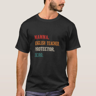 Camiseta Mamma English Teacher Protetor Hero Mãe Mãe